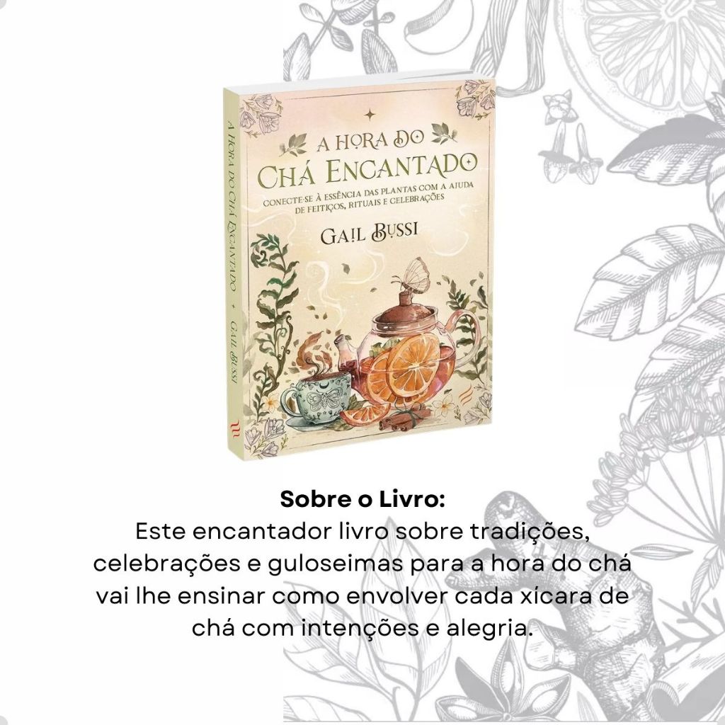 Livro A Hora do Chá Encantado Gail Bussi Com 30 Receitas