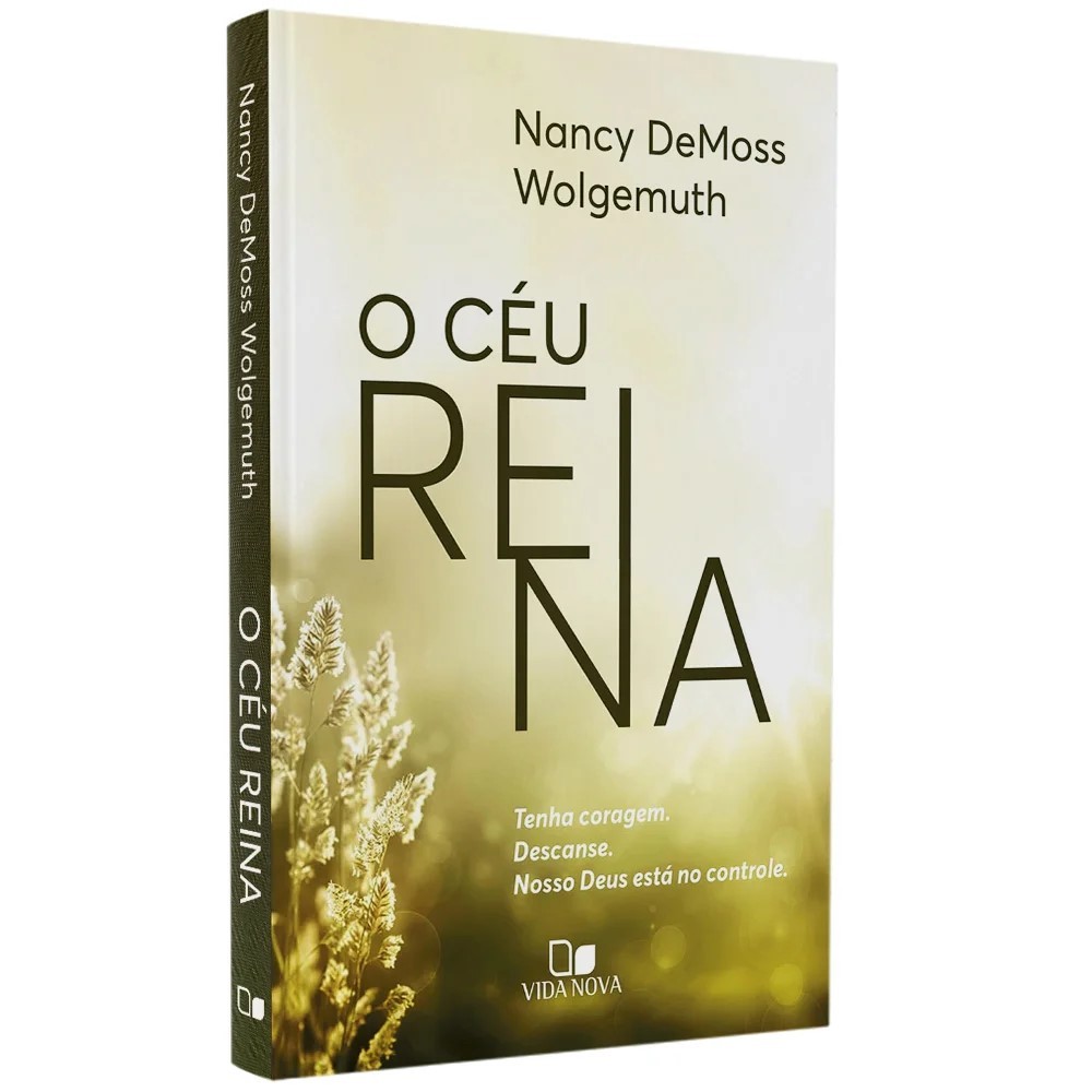 O Céu Reina | Nancy DeMoss Wolgemuth em Oferta na Shopee