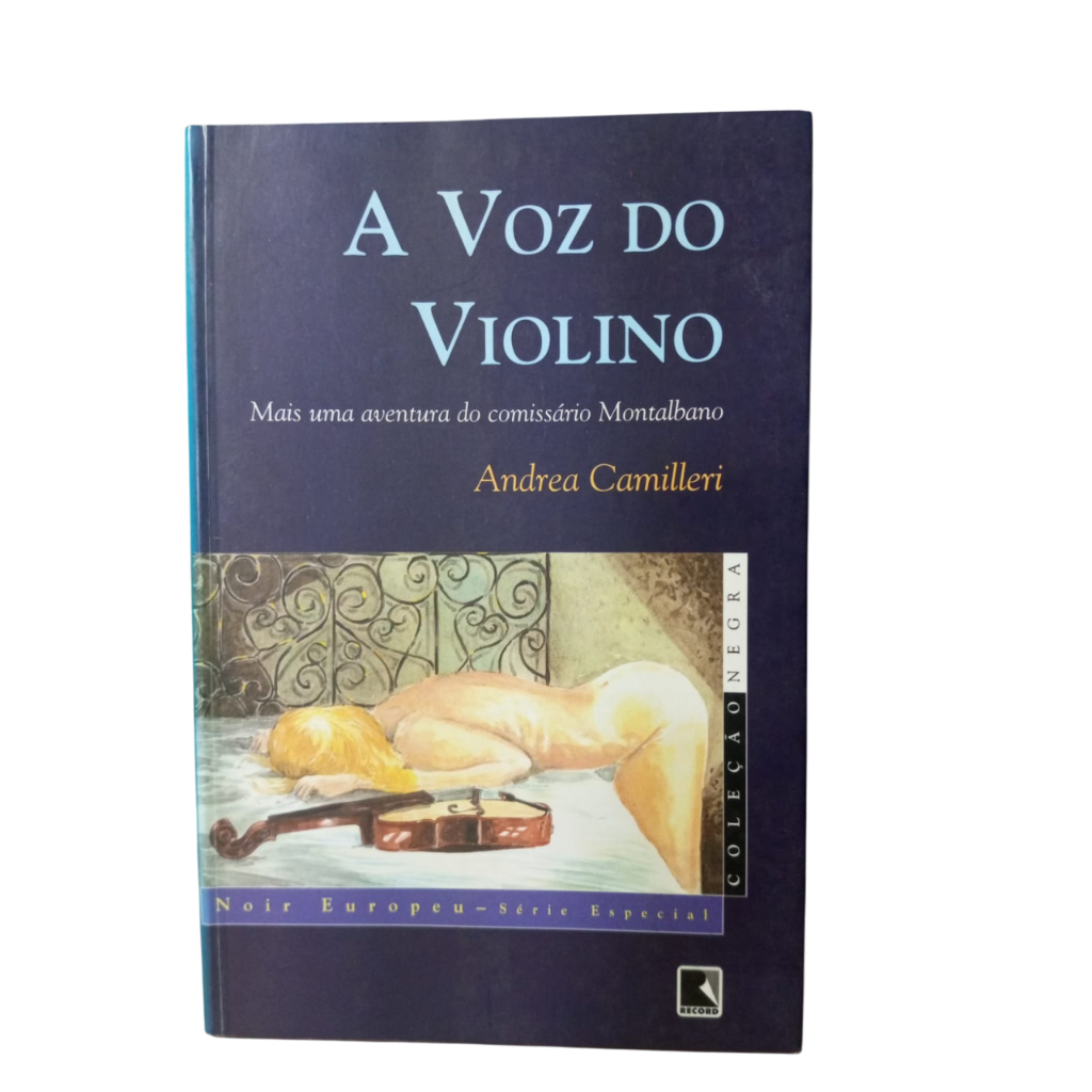 A Voz do Violino - Andrea Camilleri