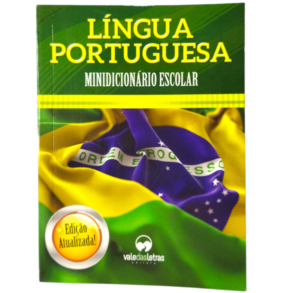 Minidicionário Escolar - Língua Portuguesa - Versão atualizada - Vale das letras