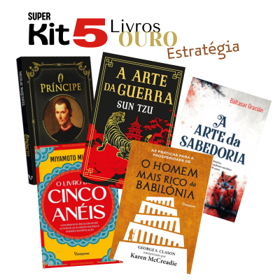 Kit 5 Livros Estratégia - Principe + Arte da Guerra + 5 Anéis + Homem mais rico + Arte da Sabedoria