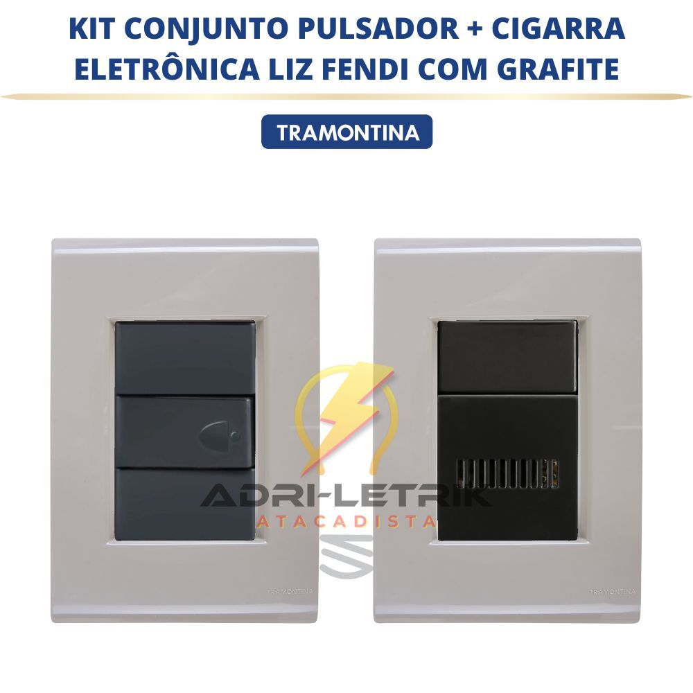 KIT CONJUNTO CAMPAINHA CIGARRA + CJ PULSADOR  LIZ FENDI COM GRAFITE TRAMONTINA