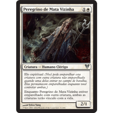 Peregrino de Mata Vizinha (Humano / Clerigo) - Magic The Gathering