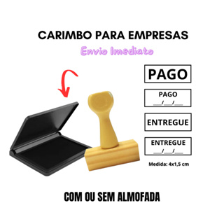 Carimbo de Madeira PAGO OU ENTREGUE com OU sem DATA ( TAMANHO 4X1CM )OPÇÃO DE ALMOFADA INCLUSA em Oferta na Shopee