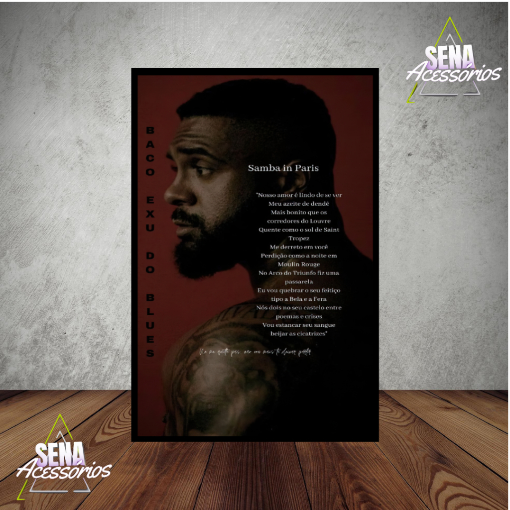 Quadro Decorativo Baco Exu do Blues Samba In Paris Letra Música Grande Alta Qualidade
