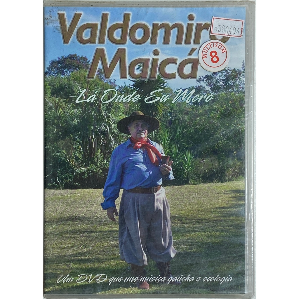 Valdomiro Maicá – Lá Onde Eu Moro - DVD Lacrado e Original