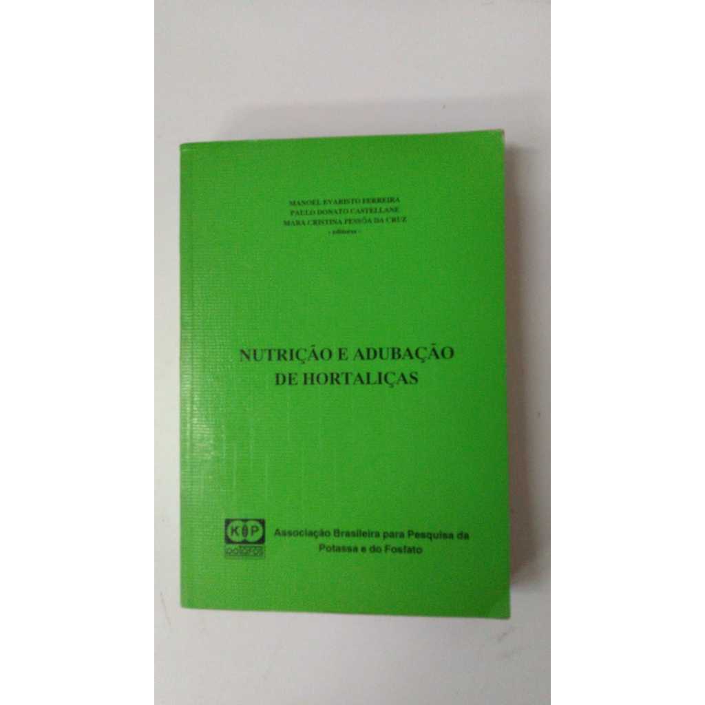 Livro Nutrição E Adubação De Hortaliças Potafos 14482