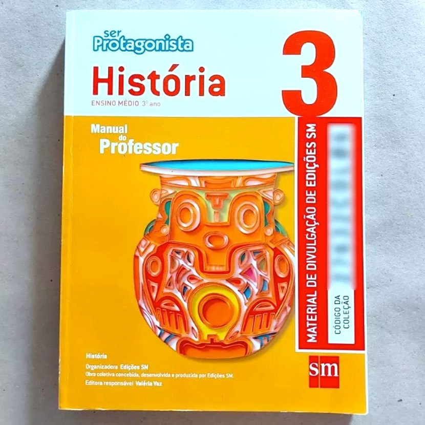 Livro Ser Protagonista Manual Do Prof. História 3a Ano 2a Ed. 2013 Ensino Médio Org. Valéria Vaz