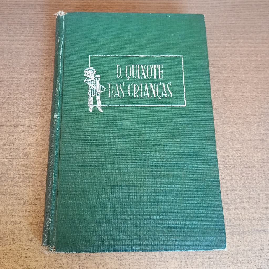Livro D. Quixote das Crianças - Monteiro Lobato - Livro Antigo (1957) Decoração Vintage