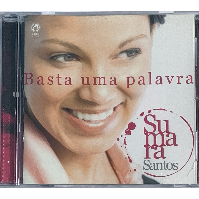 761 - SUMARA SANTOS CD - BASTA UMA PALAVRA / CD PERFEITO