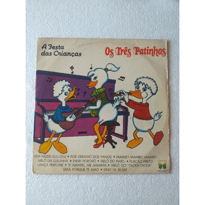 LP Os Três Patinhos - A Festa das crianças  1982  COLORIDO