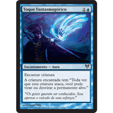 Toque Fantasmagórico - Magic The Gathering