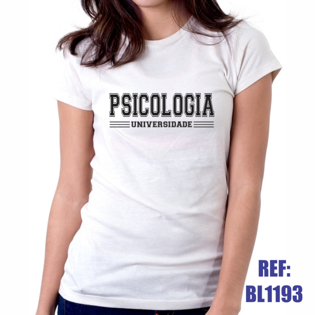 Camiseta Baby Look Psicologia Universidade Faculdade
