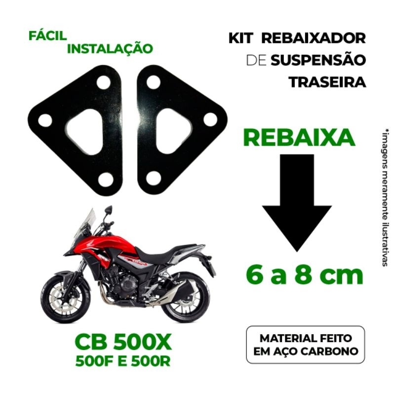 Rebaixador Suspensão Traseira Honda CB500 X,R,F até 2019 rebaixamento link rebaixar banco moto dog bone
