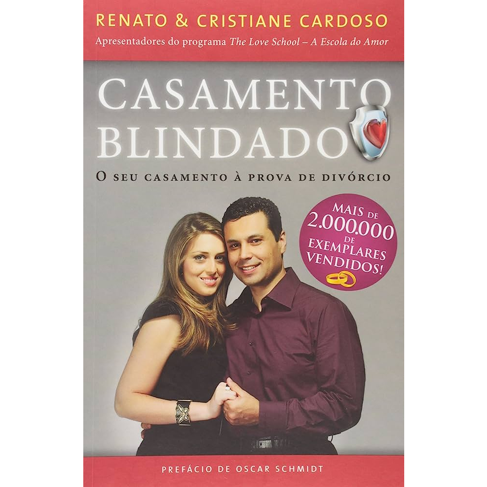 Casamento Blindado O Seu Casamento À Prova De Divórcio - Renato & Cristiane Cardoso