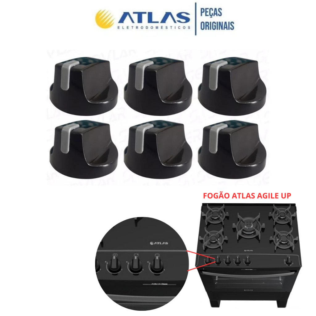 KIT 6 BOTÕES MANÍPULOS ORIGINAIS BOCAS FOGÃO ATLAS AGILE UP GLASS 4 E 5 BOCAS ENVIO IMEDIATO !!!