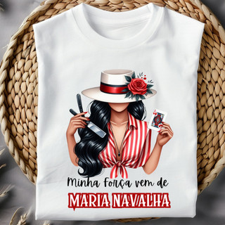 CAMISETA MINHA FORÇA - MARIA NAVALHA - 100% POLIESTER em Oferta na Shopee