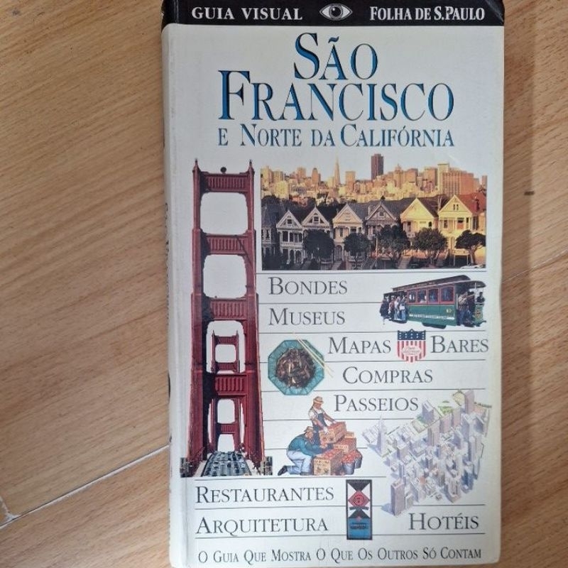 guia visual São Francisco e Norte da Califórnia