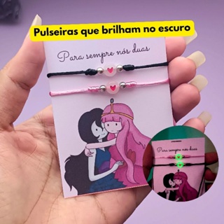 |Novo| Pulseiras da Amizade Princesa Jujuba e Marceline brilha no escuro amigas pra sempre em Oferta na Shopee