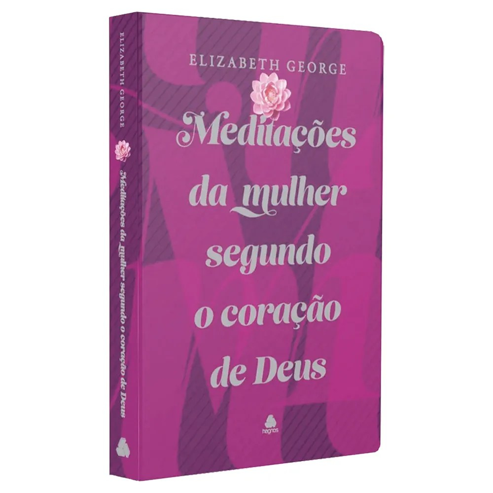 Meditações da Mulher Segundo o Coração de Deus | Elizabeth George em Oferta na Shopee