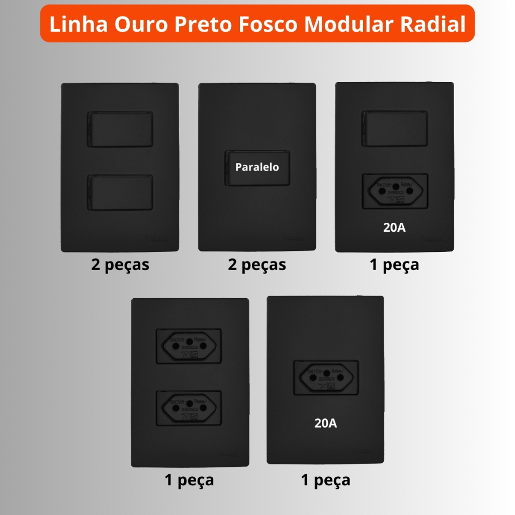 Kit com 7 peças Tomadas 10A e 20A Interruptor Linha Ouro Preto Fosco Modular RADIAL