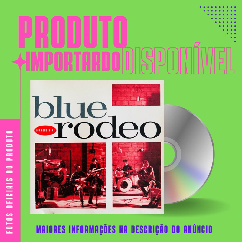 CD IMPORTADO BLUE RODEO - DIAMOND MINE