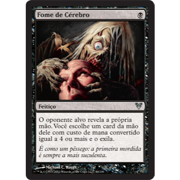 Fome de Cérebro - Magic The Gathering