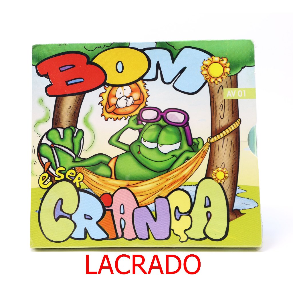 Bom É Ser Criança AV 01 O Sapo Não Lava O Pé CD Lacrado Original De Música