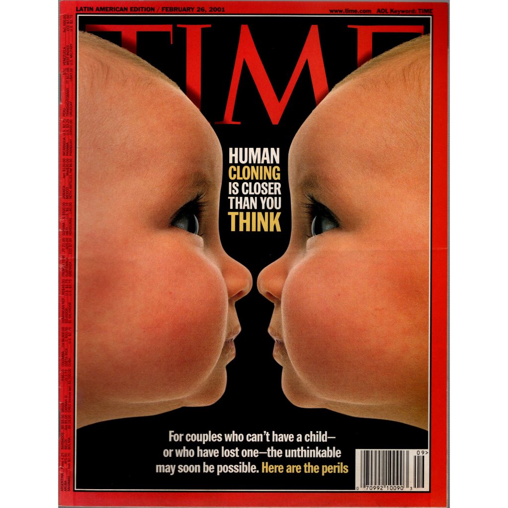 Revista Time - Human Cloning is Closer Than You Think - EM INGLÊS - Fevereiro 2001