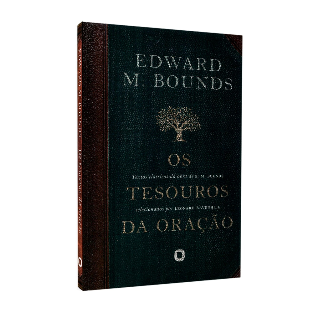 Livro Os Tesouros Da Oracao | Edward M. Bounds