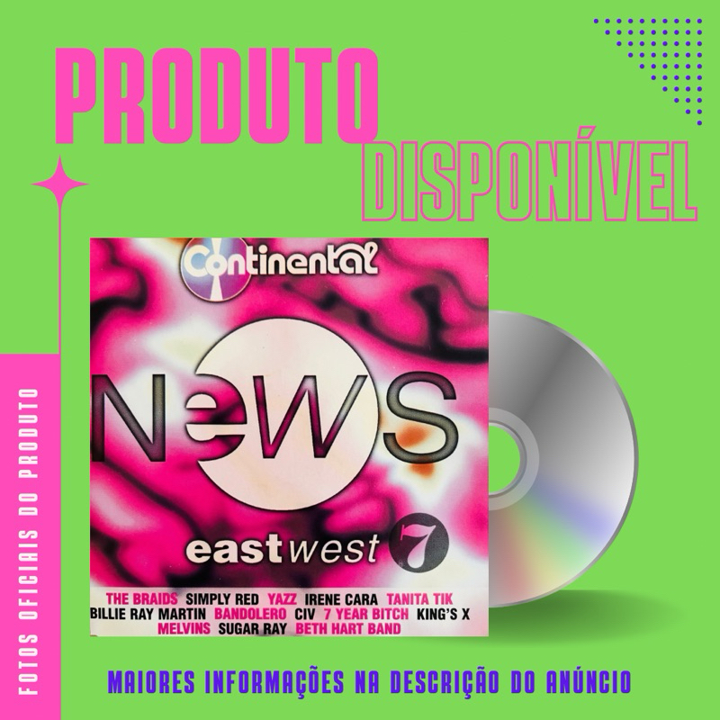 CD NEWS EAST WEST 7 CONTINENTAL - Simply Red, The Braids, Irene Cara, Tanita Tik, Sugar Ray *