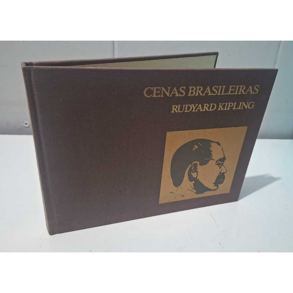 Cenas Brasileiras Documento inédito Presença de Kipling Rudyard no Brasil Rio de Janeiro São Paulo