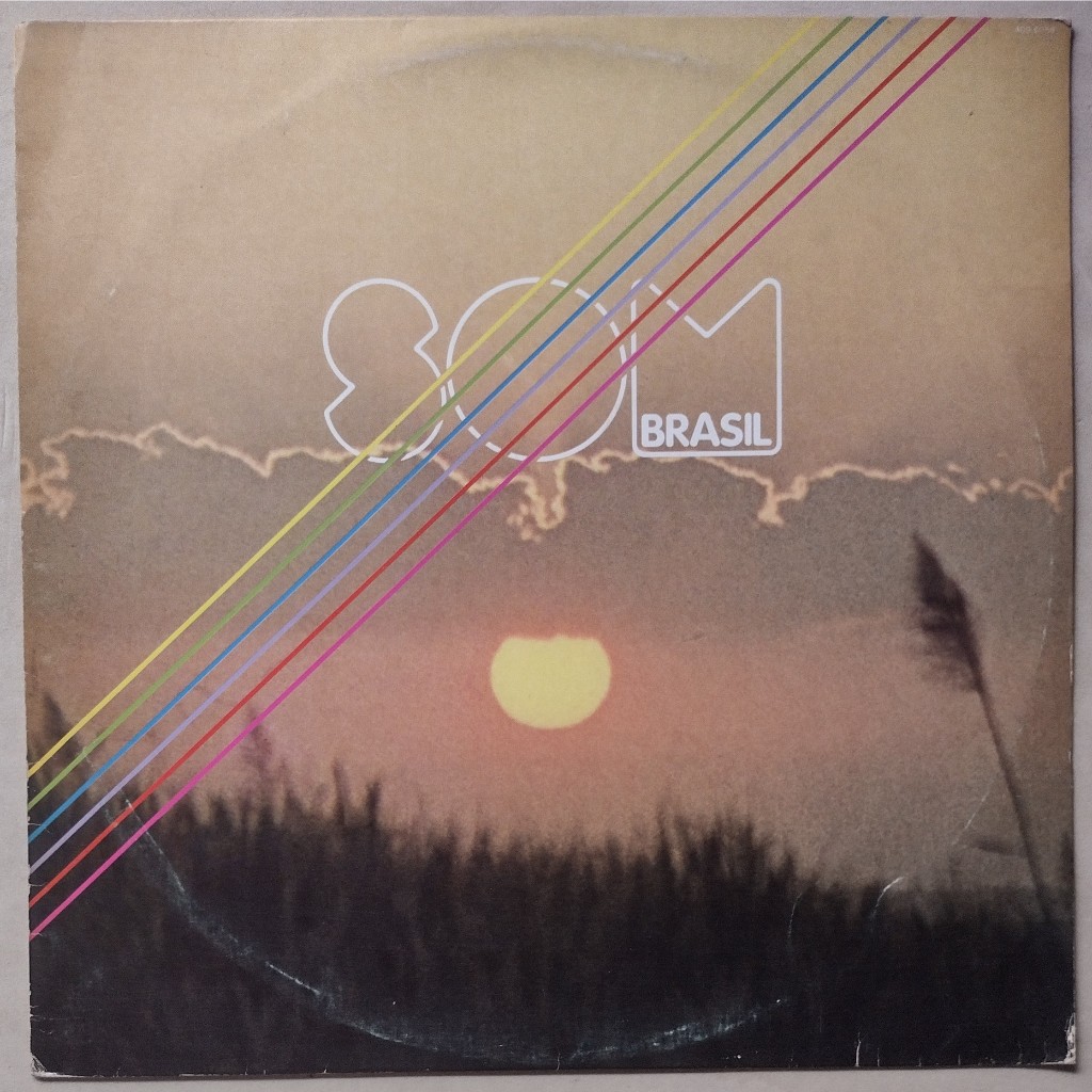 LP SOM BRASIL 1981 ROLANDO BOLDRIN PASSOCA ALMIR SATER TIÃO CARREIRO VINIL