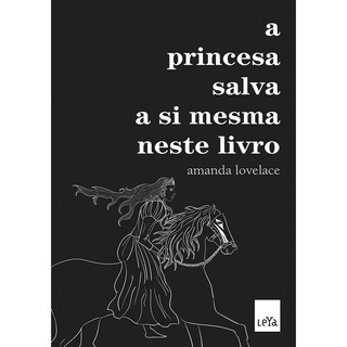 A Princesa Salva a Si Mesma Neste Livro, Amanda Lovelace em Oferta na Shopee