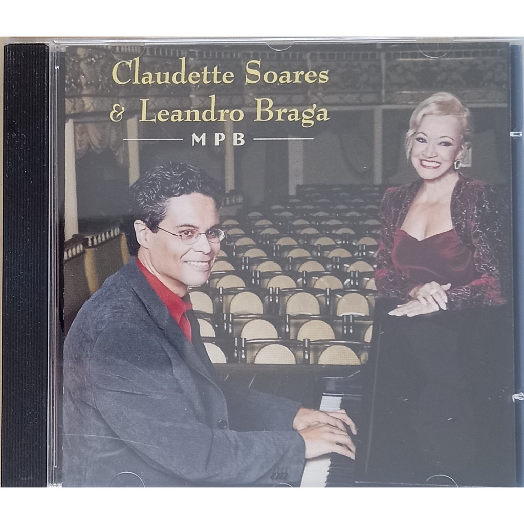 CD Claudette Soares e Leandro Braga -  MPB