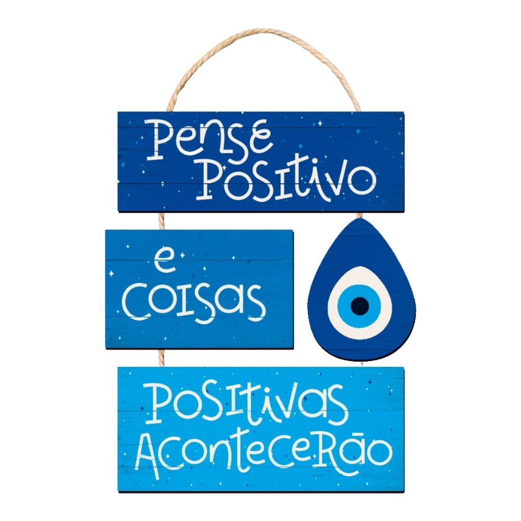 Palaca Decorativa Azul Em MDF Desenho Olho Grego Com Frase Motivacional Pense Positivo Para Pendurar Na Porta E Parede