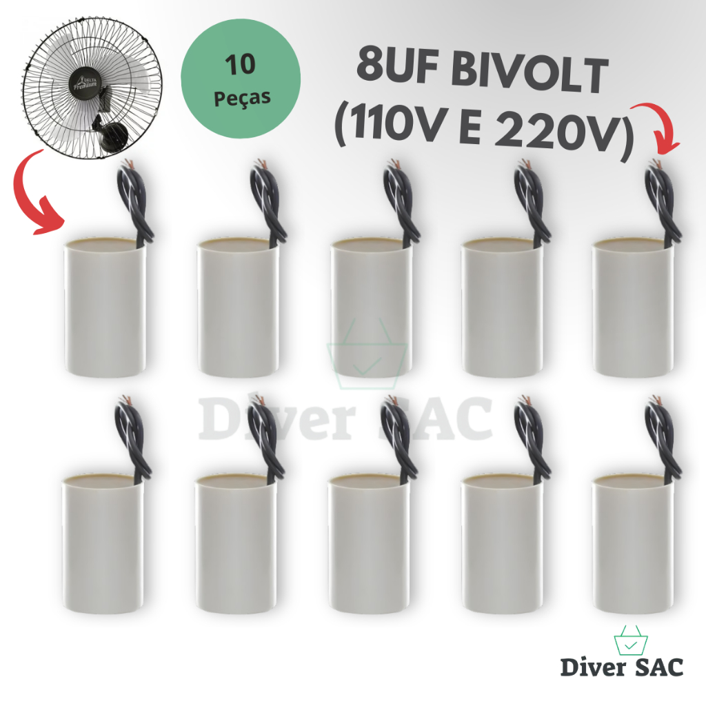 Kit 10 Capacitores 8UF 250V 2 Fios Voltagem 110v e 220v Ventilador de Parede Arge, Loren Sid, Ventisol