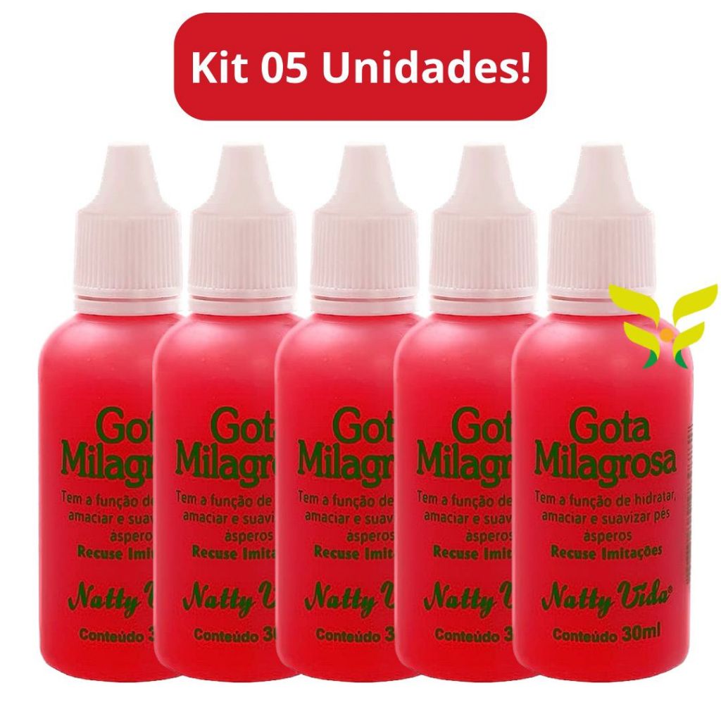 Kit 5 Unidades: Gota Milagrosa 30mL Natty Vida