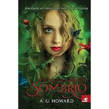 O Lado Mais Sombrio, de A. G. Howard