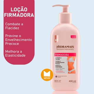 Loção Corporal Firmadora - Hidramais em Oferta na Shopee