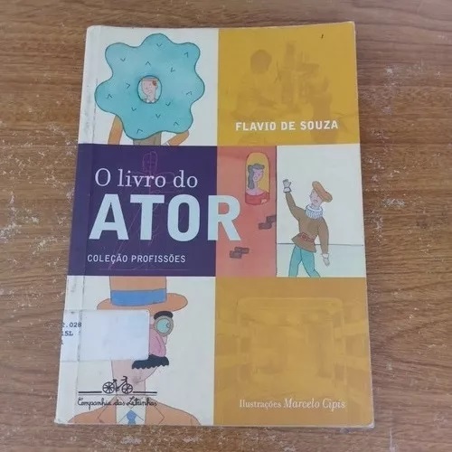 O Livro Do Ator Companhia Das Letras Flavio De Souza (Usado)
