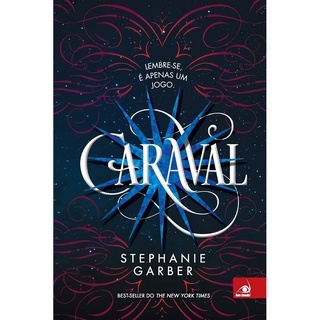 Caraval, de Stephanie Garber Caraval, de Stephanie Garber