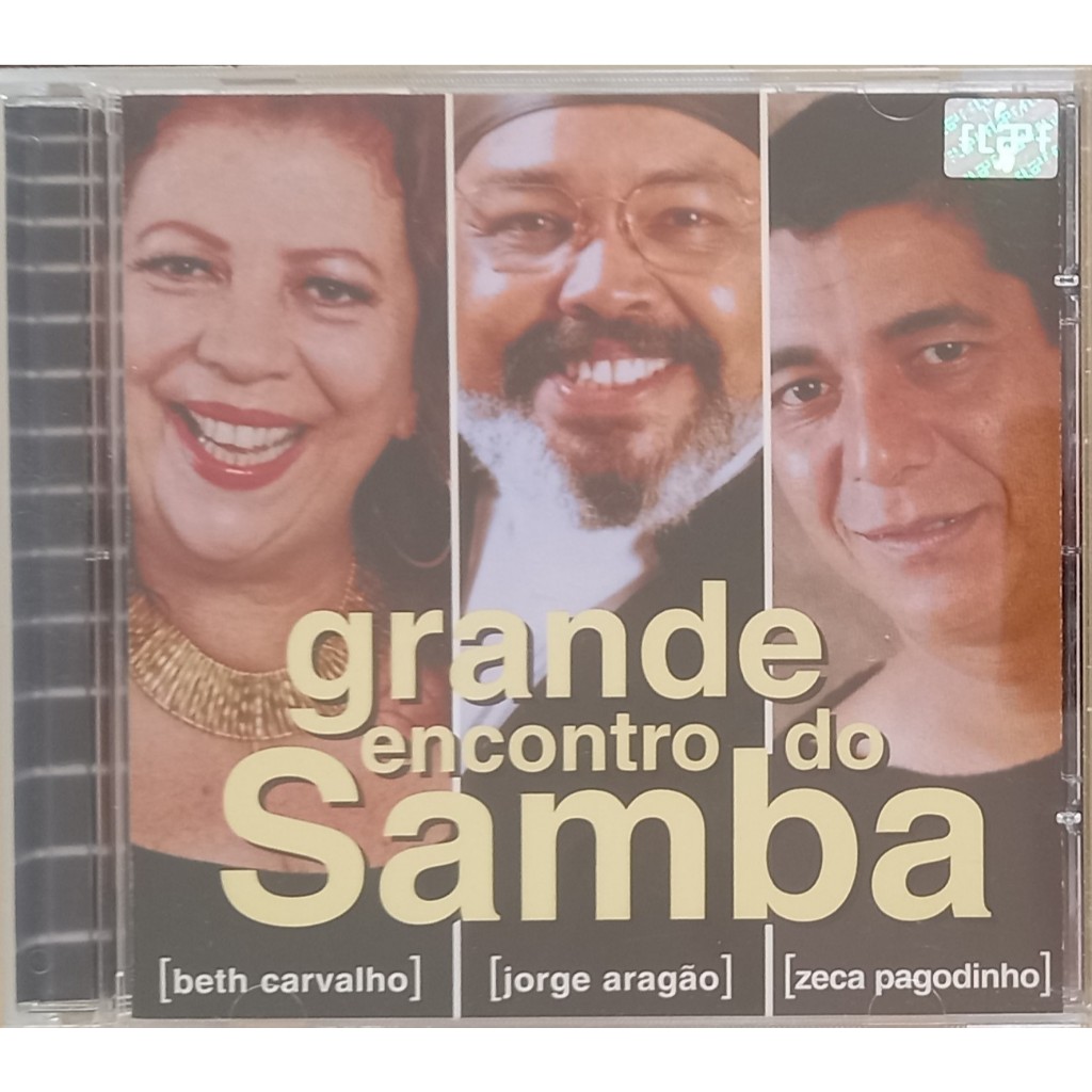 CD Grande encontro do samba - Beth Carvalho, Jorge Aragão, Zeca Pagodinho