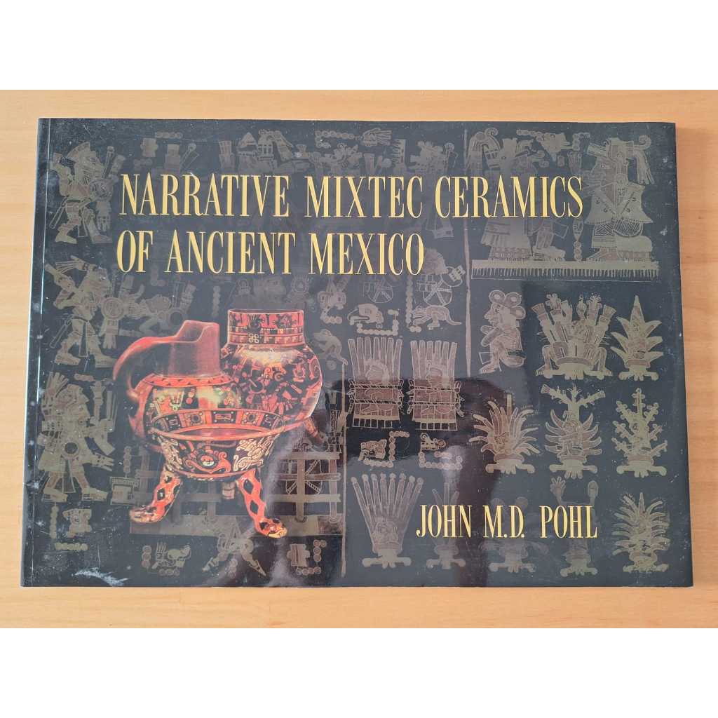 Livro - Narrative Mixtec Ceramics of Ancient Mexico (usado)