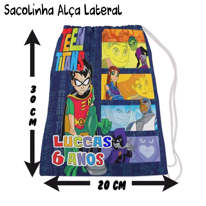 Kit Mochilinha Sacolinha Mochila Saco Sacochila Saquinho Lembrancinha Brinde Aniversario Personalizadas Jovens Titans