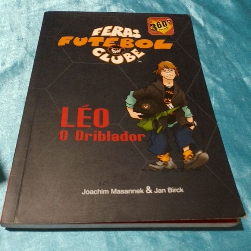 feras futebol clube- Léo o driblador