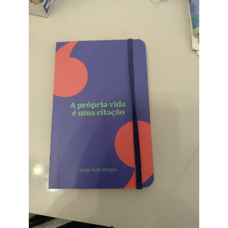 Meu livro de citações - A vida é uma citação.