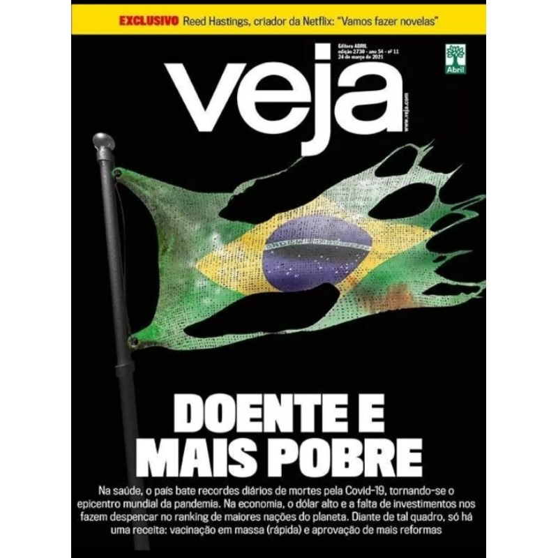 Revista Veja + Veja São Paulo - Edição 2730 - 24 março 20121 - Covid-19: Doentes e Mais Pobres