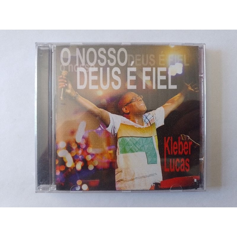 Cd Kleber Lucas O Nosso Deus É Fiel