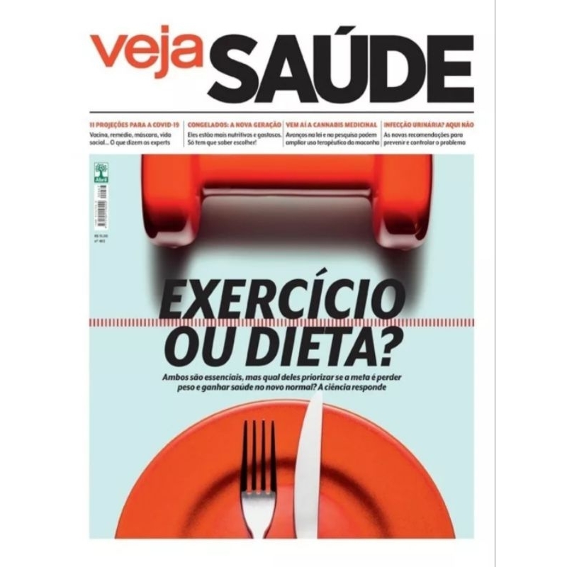 Revista Veja Saúde N 463 - Janeiro 2022 - Editora Abril - Exercício Ou Dieta?